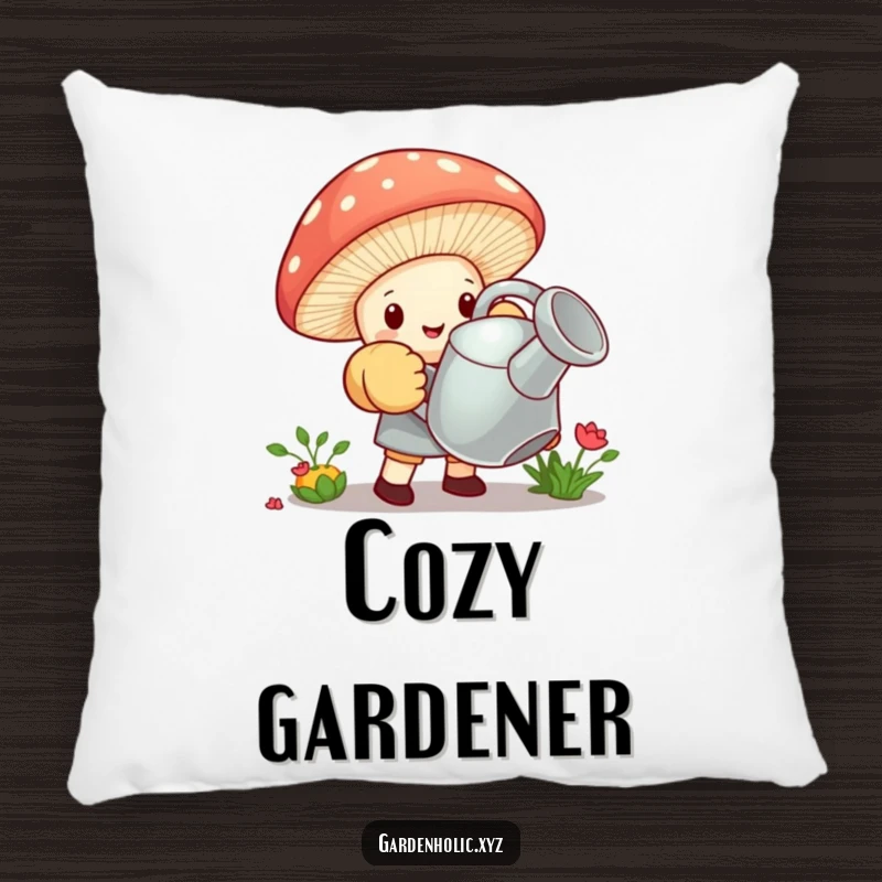 Funny pillow showing a tiny mushroom in oversized gardening gloves struggling to lift a giant watering can, symbolizing effort.