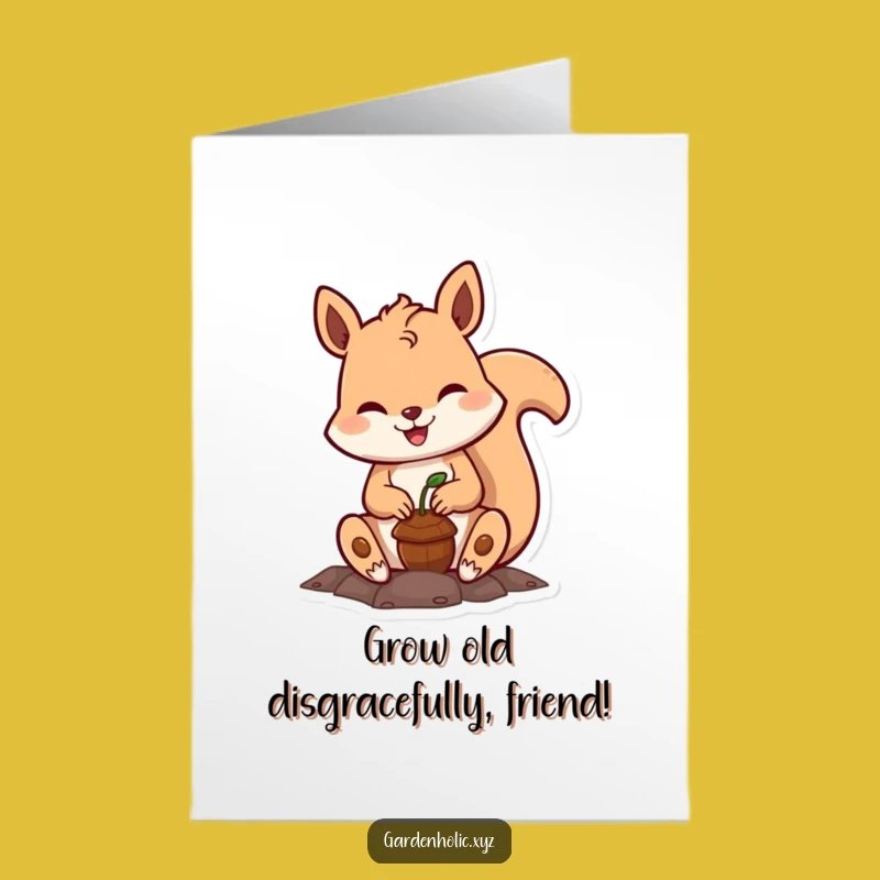 Free Printable Birthday Card: Funny Squirrel Planting Acorn, Perfect Downloadable Gift!