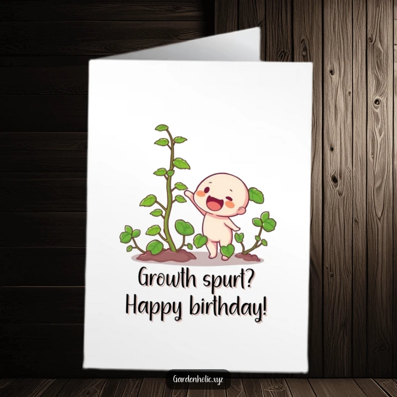Funny Free Printable Birthday Card: Excited character points at a fast-growing vine, perfect for a humorous celebration.