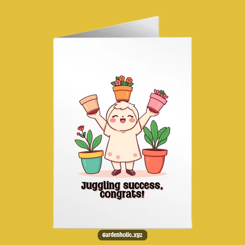 Free Printable Congrats Card: Juggling Gardener, Blooming Success, Colorful Achievement