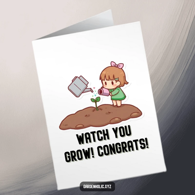 Funny free printable congratulations card showing a small character carefully watering a tiny sprout, symbolizing achievement.