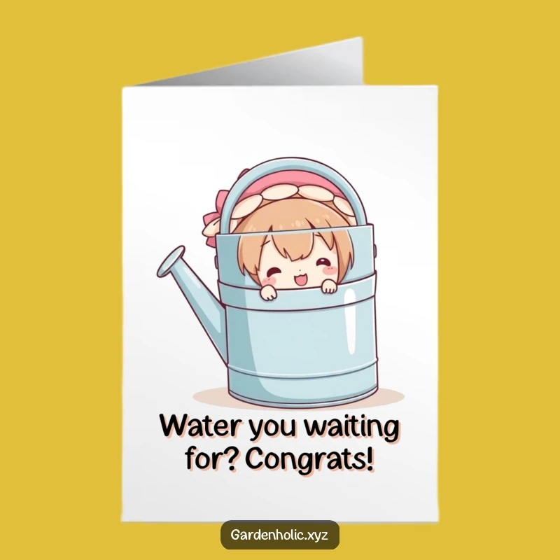 Free Printable Congrats Card: Watering Can Surprise - Funny Downloadable Gift