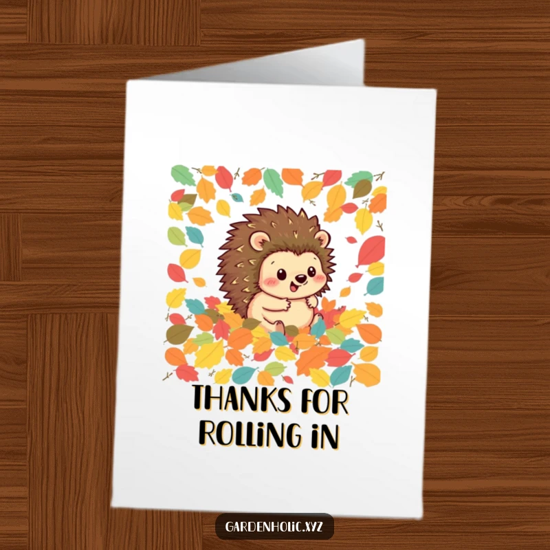 Funny Free Printable thank you card featuring a happy hedgehog rolling through a pile of colorful leaves, expressing thanks.