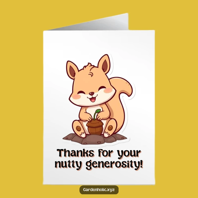 Free Printable Thank You Card: Funny Squirrel Planting Acorn, Heartfelt Downloadable Gift!