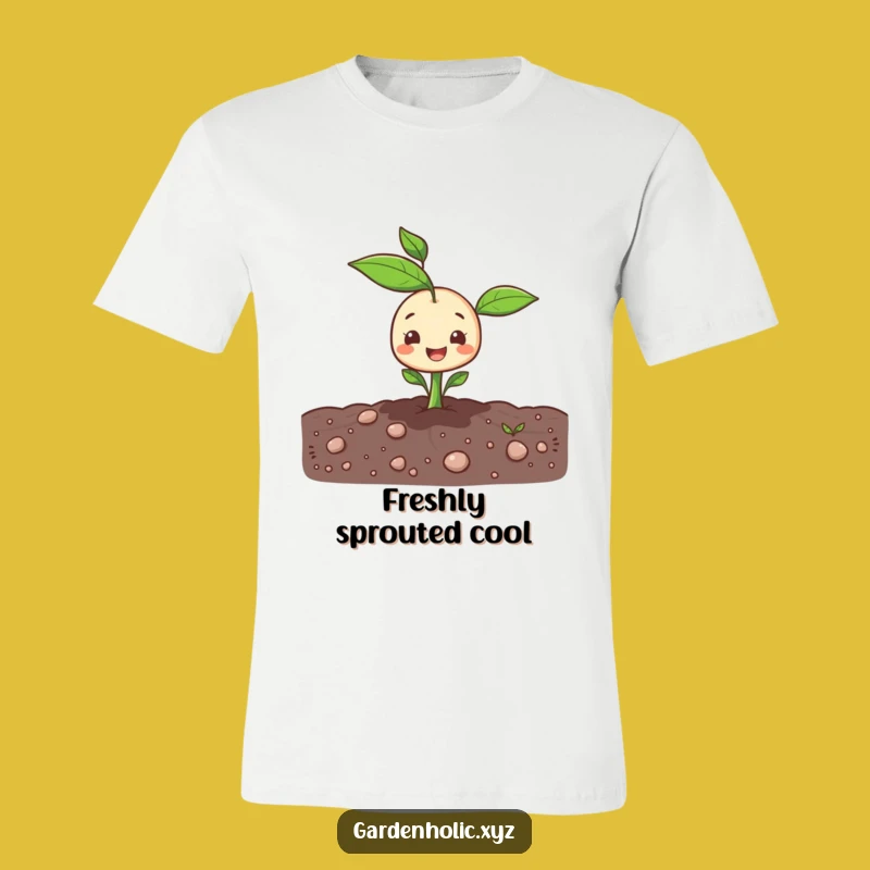 Funny Sprout T-Shirt: Cheerful Garden Vibes, A Hilarious Gift!